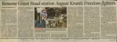 Mohammed Wajihuddin (Reporter), Rename Grant Road Station August Kranti: Freedom Fighters, 2007, Newspaper Clipping