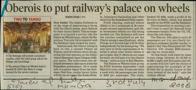 Shalini Singh (Writer), Oberois to Put Railway's Palace On Wheels, 2006, Newspaper Clipping
