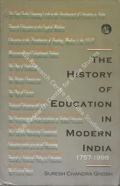Suresh Chandra Ghosh (Author), The History of Education in Modern India 1757-1998, 1995, Authored Book