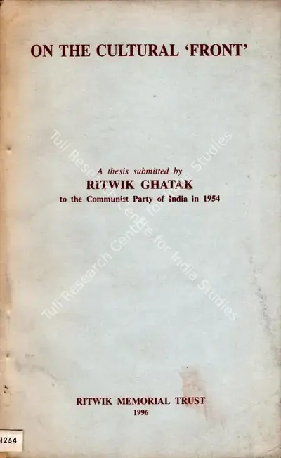 Ghatak, Ritwik (Author). Cover of Ghatak's manifesto 'On the Cultural Front' from Ritwik Memorial Trust. 1996 | Manifesto | CinemaEducation | 00457186