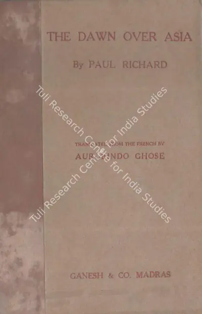 Paul Richard (Author), The Dawn Over Asia, 1920, Authored Antiquarian Book