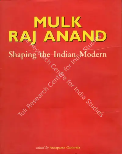 Annapurna Garimella (Editor), Mulk Raj Anand, 2005, Edited Book