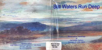 Hacienda Gallery (Organiser), Still Waters Run Deep, 2005, Group Exhibition Catalogue