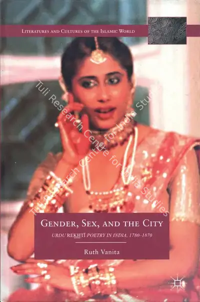 Ruth Vanita (Author), Gender, Sex, and the City, 2012, Authored Book