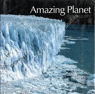 Filip Kulisev (Photographer), Amazing Planet, 2010, Edited Book