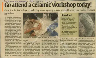 Priya Jayakumar (Reporter), Go attend a ceramic workshop today, 2006, Newspaper Clipping