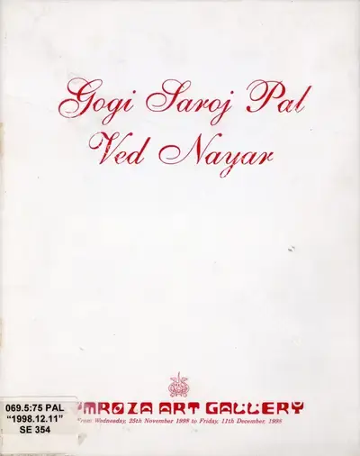 Gogi Saroj Pal (Artist), Gogi Saroj Pal - Ved Nayar, 1998, Solo Exhibition Catalogue