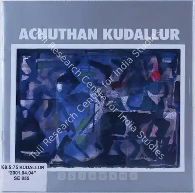 Achutan Kudallur (Artist), Achuthan Kudallur, 2001, Solo Exhibition Catalogue
