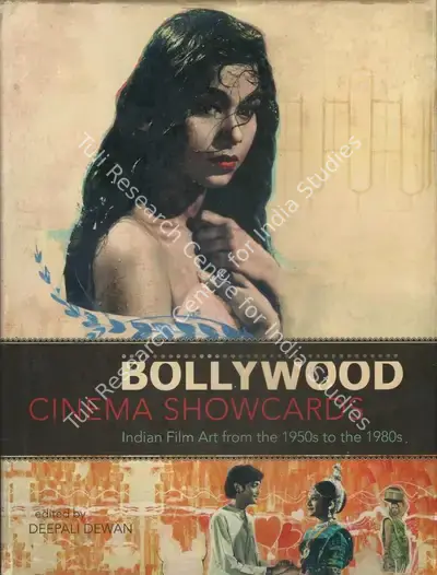 Deepali Dewan (Editor), Bollywood Cinema Showcards, 2011, Edited Book