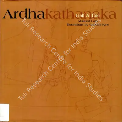 Mukund Lath (Translator), The Ardhakathanaka, 2005, Edited Book