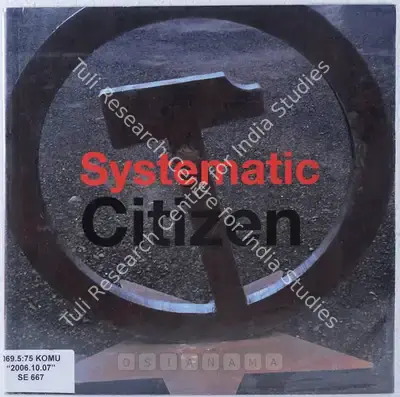 Riyas Komu (Artist), Systematic Citizen, 2006, Solo Exhibition Catalogue