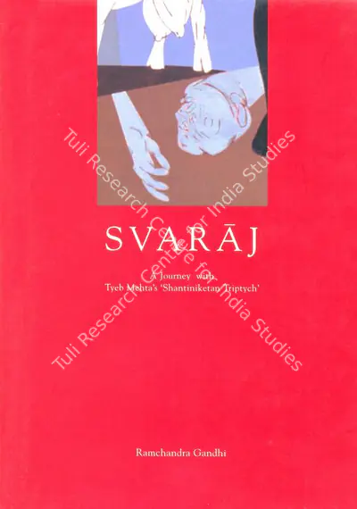 Ramachandra Gandhi (Author), Svaraj, 2002, Authored Book