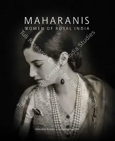 Abhishek Poddar (Editor), Maharanis, 2015, Edited Book