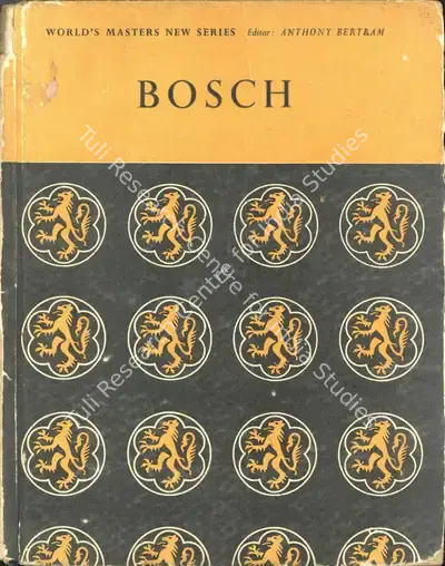 Anthony Bertram (Editor), Hieronymus BOSCH, 1950, Edited Book