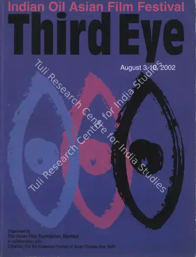 Govind Swarup (Chairman), Third Eye Asian Film Festival, 2002, International Film Festival Catalogue