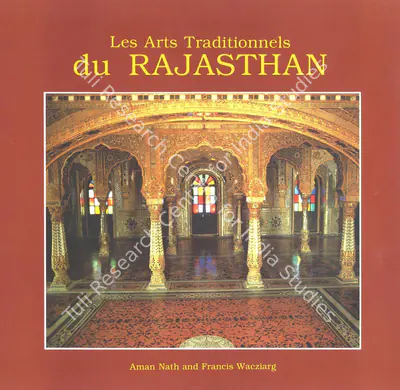 Aman Nath (Author), Arts and Crafts of Rajasthan, 1997, Authored Book