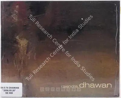 Rajendra Dhawan (Artist), Exhibition of Painting by Rajendra Dhawan, 2006, Solo Exhibition Catalogue