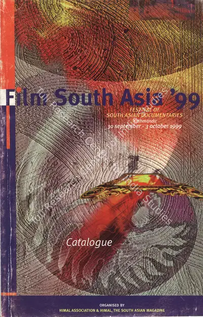 Kanak Mani Dixit (Chairman), Festival of South Asian Documentaries, 1999, International Film Festival Catalogue