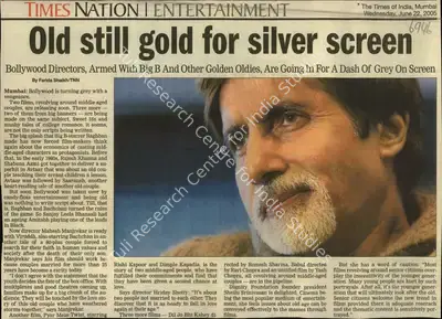 Farida Shaikh (Reporter), Old still gold for silver screen, 2005, Newspaper Clipping