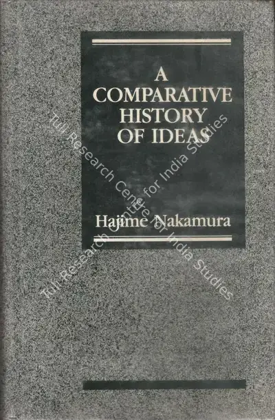Hajime Nakamura (Author), A Comparative History of Ideas, 1992, Edited Book