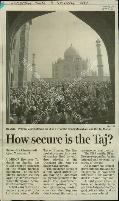 Hemendra Chaturvedi (Reporter), How Secure is the Taj, 2004, Newspaper Clipping