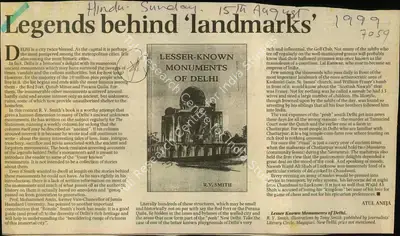 Atul Aneja (Reporter), Legends Behind 'Landmarks', 1999, Newspaper Clipping