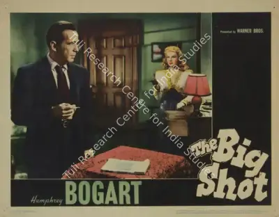 Lewis Seiler (Director), The Big Shot, 1942, Lobby Card