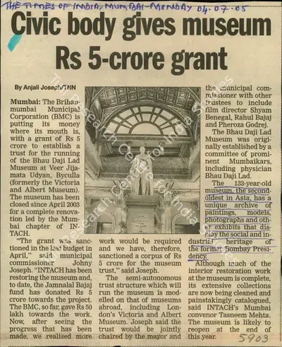 Anjali Joseph (Reporter), Civic Body gives Museum Rs 5-Crore Grant, 2005, Newspaper Clipping