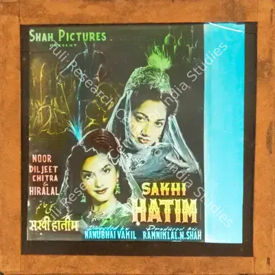 Ramaniklal N. Shah (Producer), Sakhi Hatim, 1955, Glass Slide
