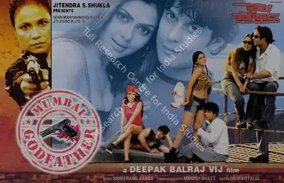Deepak Balraaj Vij (Director), Mumbai Godfather, 2005, Lobby Card