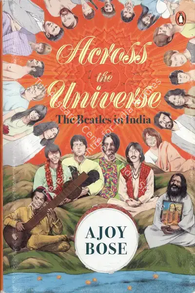 Ajay Bose (Author), Across the Universe, 2018, Authored Book
