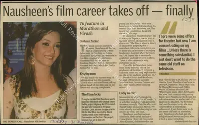 Shaheen Parkar (Reporter), Nausheen's film career takes off-finally, 2006, Newspaper Clipping
