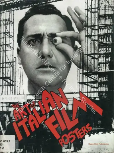 Mel Bagshaw (Author), The Art of Italian Film Posters, 2005, Authored Book
