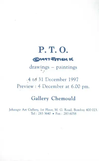 Jitish Kallat (Artist), P. T. O., 1997, Solo Exhibition Invitation