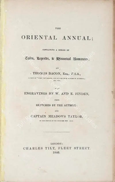 Thomas Bacon (Author), The Oriental Annual, 1840, Authored Antiquarian Book