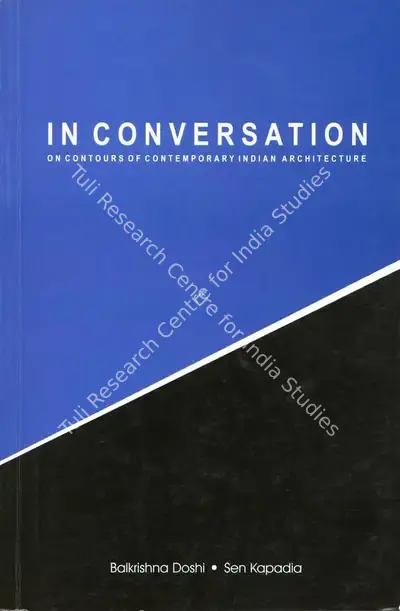 Balkrishna Doshi (Author), In Conversation, 2007, Authored Book