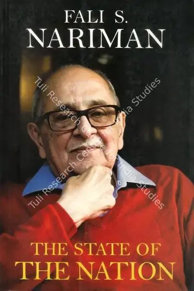 Fali S. Nariman (Author), The State of the Nation, 2013, Authored Book
