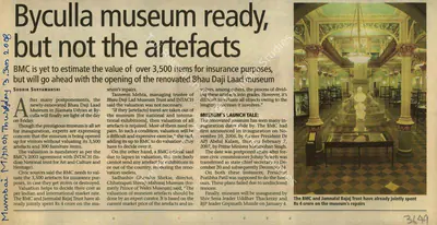 Sudhir Suryawanshi (Reporter), Byculla Museum Ready, But Not The Artefacts, 2008, Newspaper Clipping