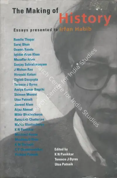 K.N. Panikkar (Editor), The Making of History, 2000, Edited Book