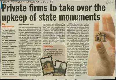 Smita Deshmukh (Reporter), Private firms to take over the upkeep of state Monuments, 2006, Newspaper Clipping