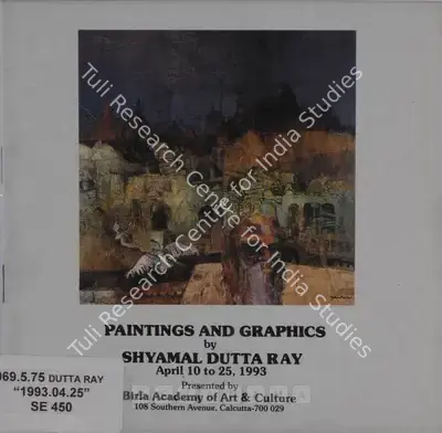 Shyamal Dutta Ray (Artist), Paintings and Graphics by Shyamal Dutta Ray, 1993, Solo Exhibition Catalogue