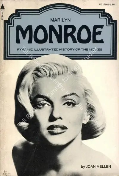 Joan Mellen (Author), Marilyn Monroe, 1973, Authored Book