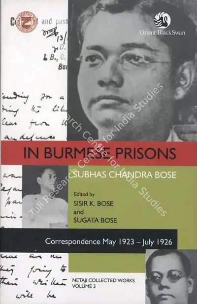 Subhas Chandra Bose (Author), In Burmese Prisons, 2021, Authored Book