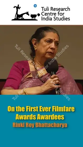 Tuli Research Centre for India Studies (Editor). Rinki Roy on the First Ever Filmfare Awards Awardees, 16 August 2024 | In-house Video | CinemaEducation | 00876548