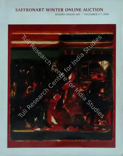 Saffronart (Auction House). Modern Indian Art - Winter Online Auction. 07 December 2006, Online | Auction Catalogue | EconomicsArt | 00861951