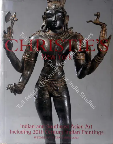 Christie's (Auction House). Indian and Southeast Asian Art - Including 20th Century Indian Paintings. 17 September 2003, New York | Auction Catalogue | EconomicsArt | 00861900