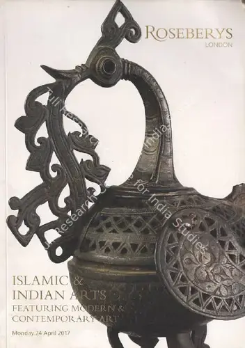 Roseberys (Auction House). Islamic & Indian Arts. 24 April 2017, London | Auction Catalogue | EconomicsArt | 00862262