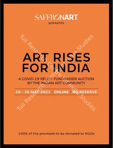 Saffronart (Auction House). Art Rises for India - A Covid-19 Relief Fundraiser Auction by the Indian Art Community. 20 May 2021, online | Auction Catalogue | EconomicsArt | 00862385