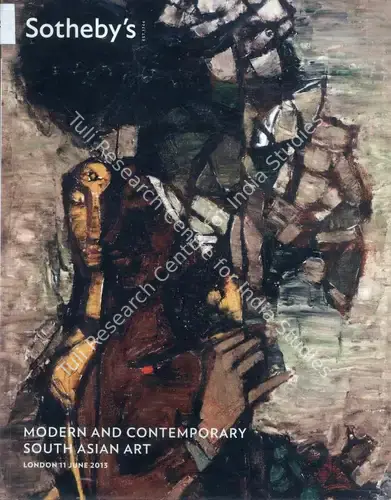 Sotheby's (Auction House). Modern and Contemporary South Asian Art. 11 June 2013, London | Auction Catalogue | EconomicsArt | 00862148