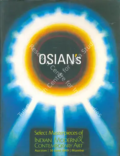 Osians (Auction House) and Neville Tuli (Curator). Select Masterpieces of Indian Modern & Contemporary Art. 30 June 2009, Mumbai | Auction Catalogue | EconomicsArt | 00862043
